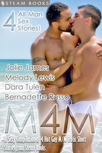 (ebook) M4M - A Sexy Compilation of 4 Hot Gay M/M Erotic Short Stories from Steam Books